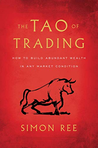 The Tao of Trading: How to Build Abundant Wealth i... - Image 2